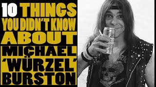 10 Things you didn't know about Michael 'Würzel' Burston of Motorhead