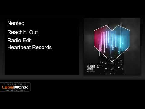 Neoteq - Reachin' Out (Radio Edit)