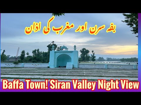 Baffa Siran Valley Night View