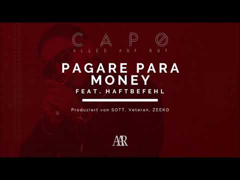 CAPO - PAGARE PARA MONEY ft. HAFTBEFEHL [Official Audio]