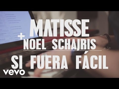 Matisse - Si Fuera Fácil (Acústico) ft. Noel Schajris