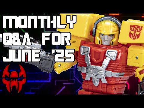 We're Talking Unicron Trilogy - Monthly Q&A For June 2025