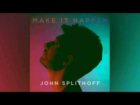 download lagu mp3 mp4 John Splithoff Make It Happen, download lagu John Splithoff Make It Happen gratis, unduh video klip John Splithoff Make It Happen