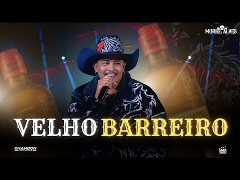 VELHO BARREIRO - Muriel Alves (Ao Vivo Em Goiânia)