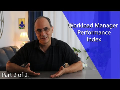 Part 2 - WLM Performance Index (PI) for IBM z/OS Performance