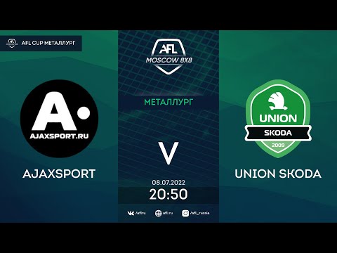 AFL22. AFL Cup Металлург. Day 10. AJAXSPORT - Union Skoda