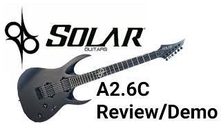 Video thumbnail for Solar Guitars A2.6C Review Demo by Truck Driver Shawn