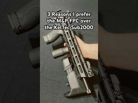 I Prefer the M&P FPC to the KelTec Sub2000 and here is why