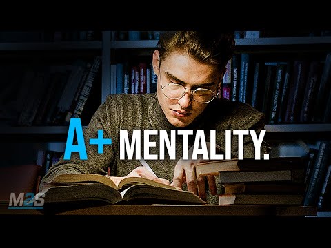 THE A+ STUDENT MENTALITY - Best Motivational Video Speeches Compilation
