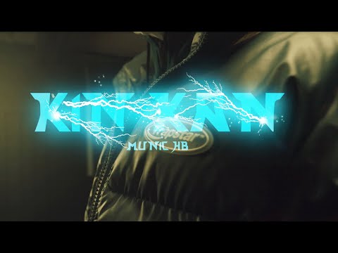 KIN KAN - Munic HB (Videoclip Oficial)