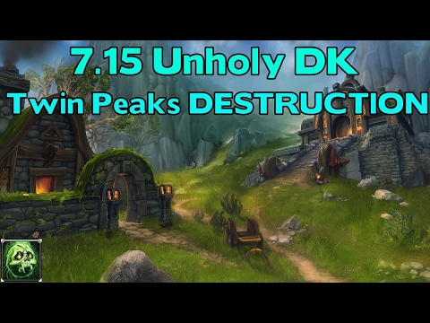 Wow Legion 7.15 Unholy DK PvP 889 iL Twin Peaks BG Destruction - Commentary