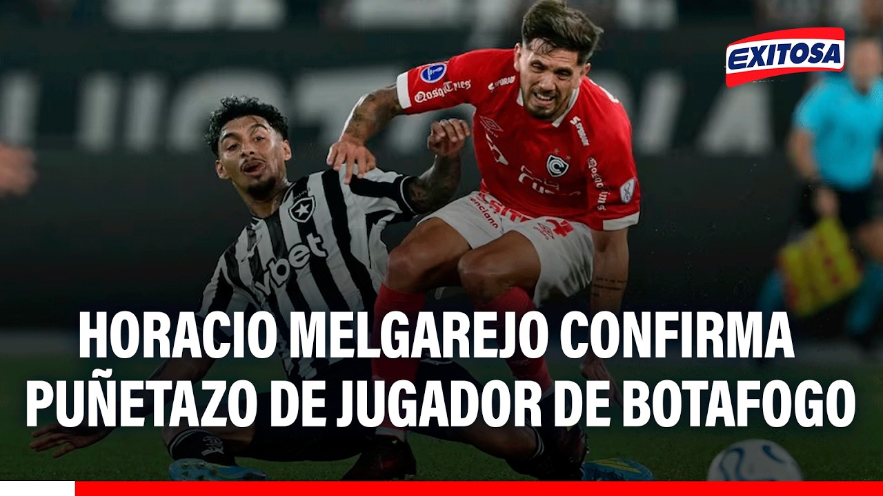 🔴🔵 Horacio Melgarejo confirma agresión por parte de jugador de Botafogo: “Me da un puñetazo”