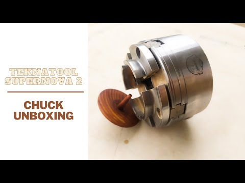 Wood Turning Chuck UNBOXING and first try | Teknatool SUPERNOVA 2 Unboxing
