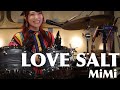 LOVE SALT(MiMi’s song)/TOKYO GROOVE JYOSHI