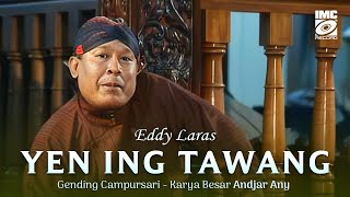 Download lagu Eddy Laras - Yen Ing Tawang (Gending Campursari) IMC Record Java mp3