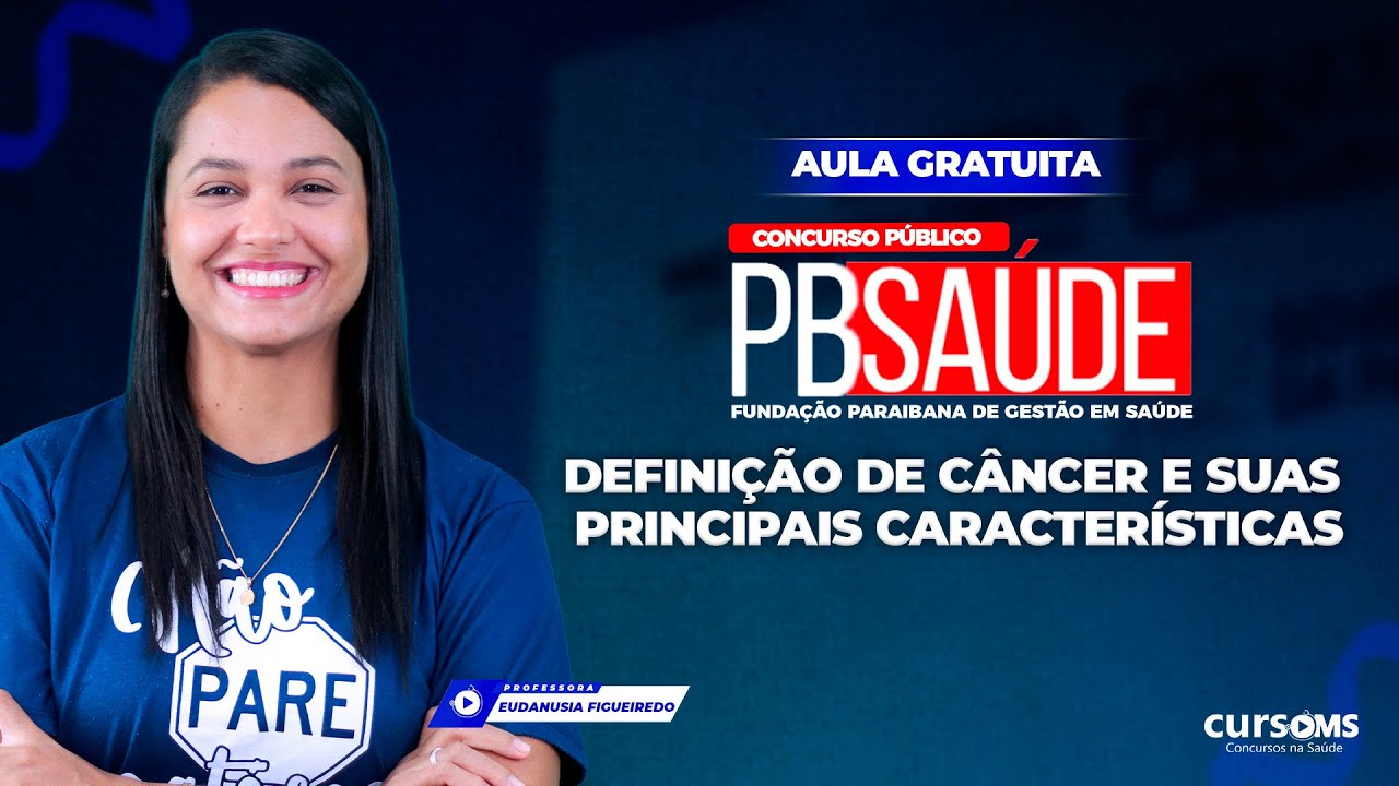 Aula Gratuita - Definição de Câncer e suas Principais Características