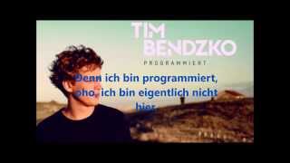 Tim Bendzko Programmiert Lyrics