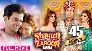 Shaadi Mein Zaroor Aana (2017) Full Hindi Movie (4