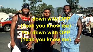 O.P.P Naughty by Nature  Lyrics