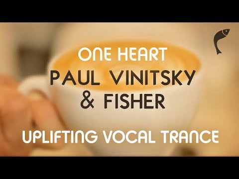 Paul Vinitsky & Fisher - One Heart (PV & Souhail Semlali Remix) [Official]