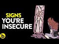 10 Signs You Are Insecure About Yourself