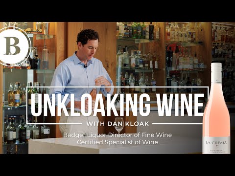 Unkloaking Wine -  La Crema Rosé