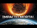 Impacto Mortal Accion Ciencia Ficcion Peliculas Completas En Espanol Latino
