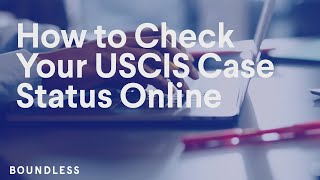 How to Check Your USCIS Case Status Online