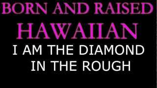 Born And Raised ~~ Bo Napoleon  **LYRICS**