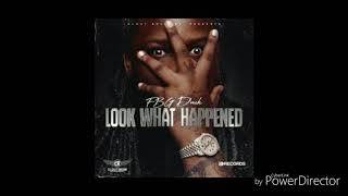 FBG Duck &quot;Look What Happened&quot; (Official Audio