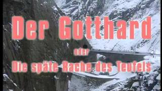 Gotthard Teil 1