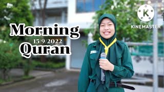 Morning Quran (15/9/2022) ด.ญ.วรารัตน์ อิ๊สมาแอล ป.6/1