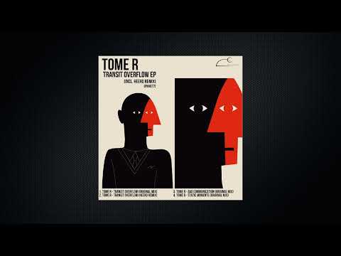 Tome R - Bad Communication [PNH077]