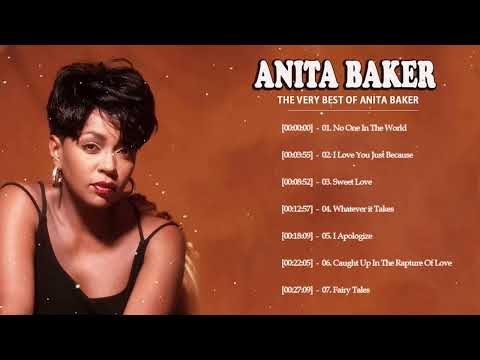 Anita Baker Greatest Hits Full Album - Top Love songs of Anita Baker - Anita Baker Best Hits