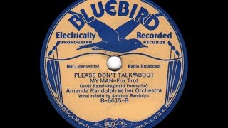 1936 Please Don't Talk About My Man - Amanda Randolph & Her Orchestra