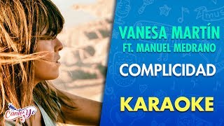 Vanesa Martín - Complicidad (feat. Manuel Medrano) Karaoke I CantoYo