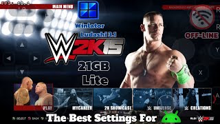 WWE 2K15 On Android The Best Settings For Winlator Bionic Ludashi Oficial SnapDragon 8656GB RAM