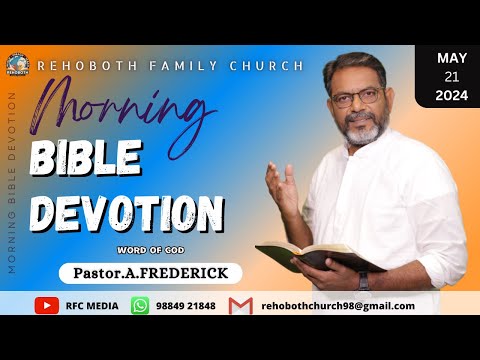 Morning Bible Devotion | 21 MAY 2024 | DAY 249 | Pastor.A.Frederick | RFC