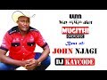 MUGITHI OVERDOSE MIX BEST OF JOHN NJAGI BY DJ KAYCODE WAYMAKER SOUNDS ENT