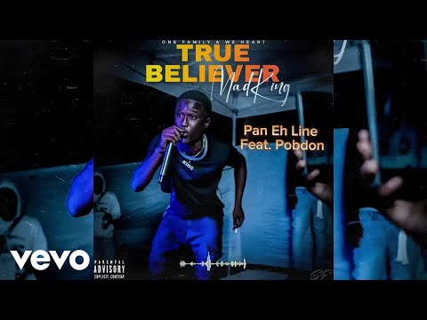 Madking, Pobdon - Pan Eh Line (Official Audio)