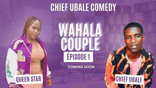 WAHALA COUPLE EP 1| Chief Ubale - Zenkeang Quinival -Tita Akom @GodiszFungwaTV  @KolokoStudio66i 