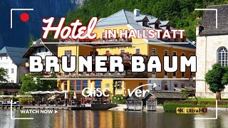 Hotel Bruner Baum | The Best Lakeview Stay in Hallstatt, Austria | Travel Guide.