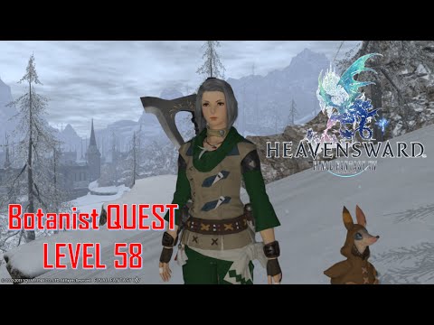 Final Fantasy XIV: Heavensward - Botanist Level 58 Quest