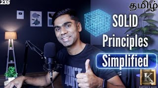 SOLID Principles Explained Simply | Write Better Object-Oriented Code | Tamil | Karthik's Show