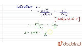 Find the modulus of the complex number `1/(1+i)` | Class 11 Maths | Doubtnut