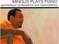 Myself when I'm real - Charles Mingus