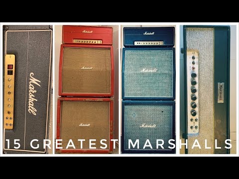 The 15 Greatest Marshall Amps on this channel - Do you agree?