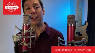 Video thumbnail for Avantone Pro // Garageband and Beyond - CV-12 vs CV-12BLA Comparison by Avantone Pro