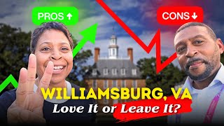 Living in Williamsburg VA: 3 Pros & Cons You MUST Know Before Moving Here!
