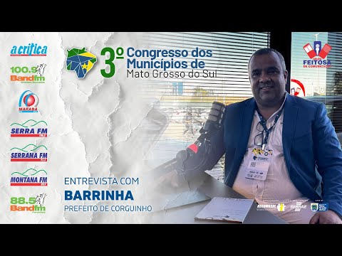 Entrevista com prefeito de Corguinho, Márcio Novaes Pereira (Barrinha)